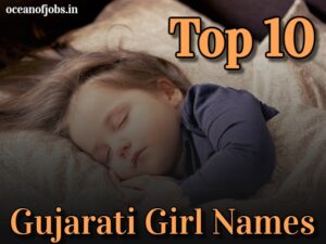 Top 10 Gujarati Girl Names